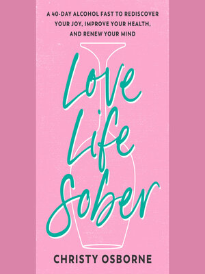cover image of Love Life Sober